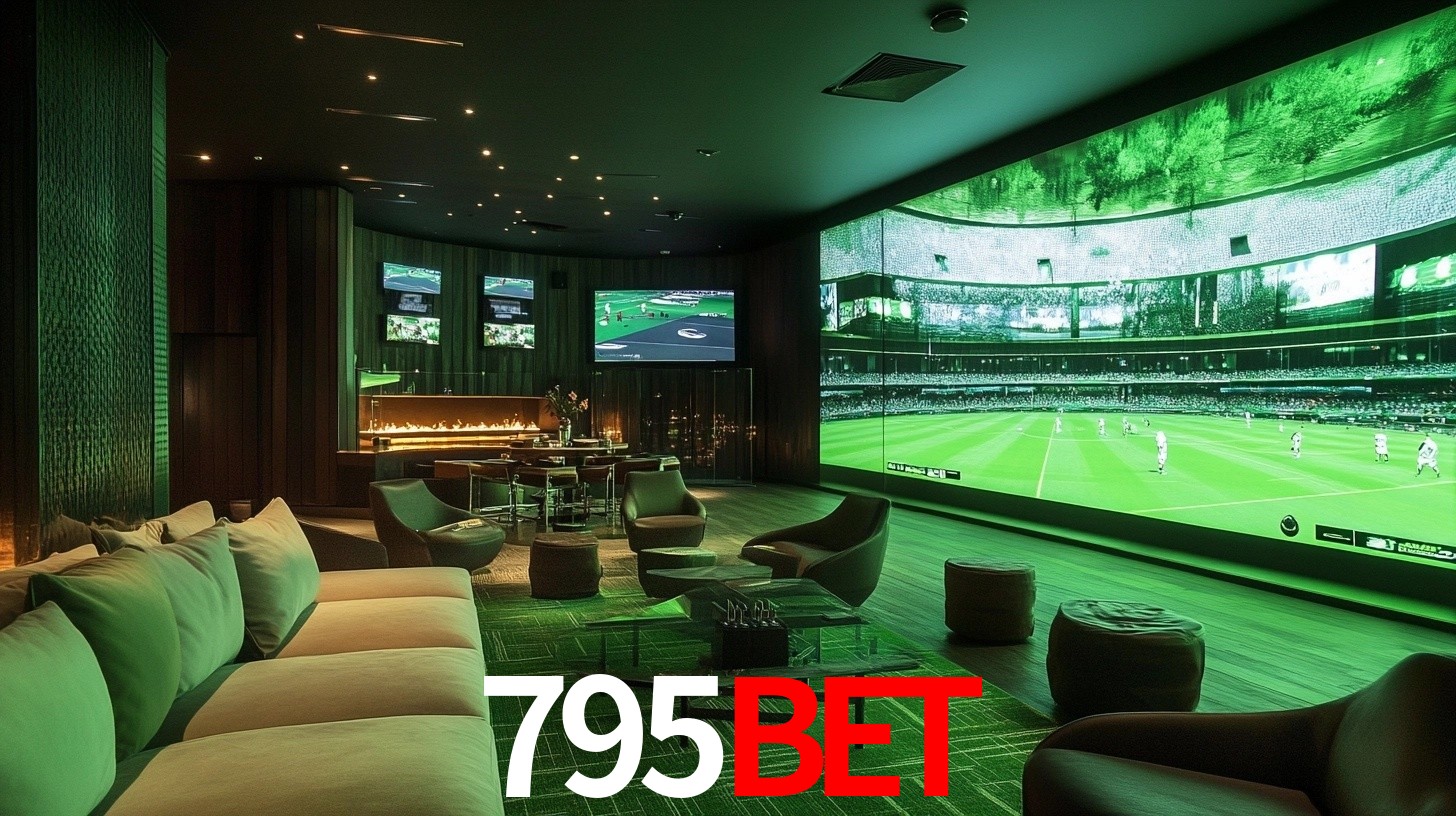 795bet: Jogos de Caça-Níqueis-Altas Recompensas, Roleta-Velocidade, Blackjack-Desafios Máximos